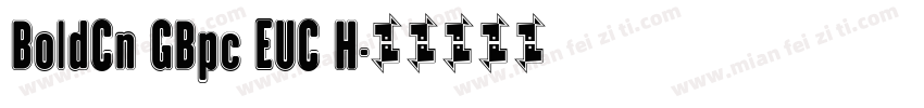 BoldCn GBpc EUC H字体转换